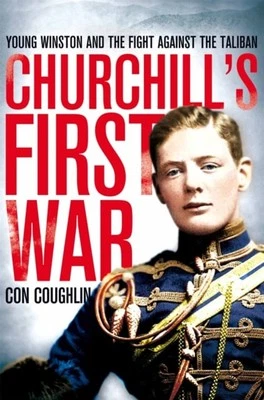 Churchill's First War Paperback Con Coughlin Foto 1 de 2