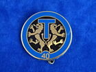 Joli Nice Top +++ ! Broche Badge - Militaria - 40 Rt Regiment Transmission