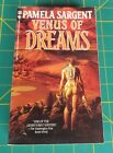 Venus of Dreams by Pamela Sargent