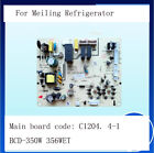 Motherboard BCD-350W 356WET/WBD For Meiling Refrigerator C1204. 4-1 Power Board