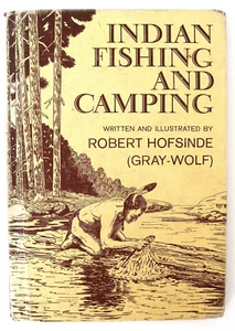 Indian Fishing and Camping by Robert Hofsinde  (Hardcover, 1964) Ex. Library - Picture 1 of 5