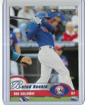 2003 Donruss #57 Ron Calloway Montreal Expos Rated Rookie - Image 1 of 2