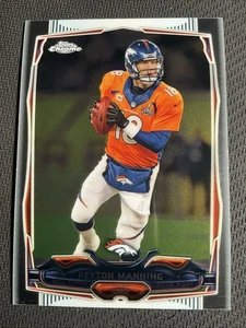 2014 Topps Chrome Refractor #42 Peyton Manning Broncos - Picture 1 of 5