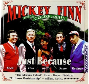 Autographed CD Mickey Finn With Cathy Reilly Just Because Dixieland Signed - Picture 1 of 4