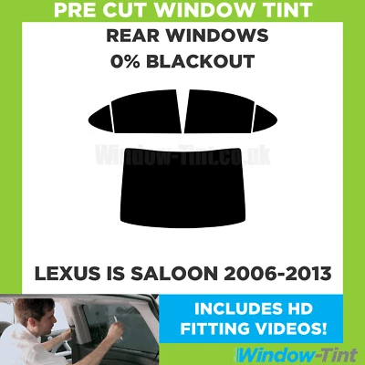 Für Lexus Is 4-door Limousine 2006-2013 Vor Cut Fenster Getönt Heck 0% Blackout - Image 1 of 4