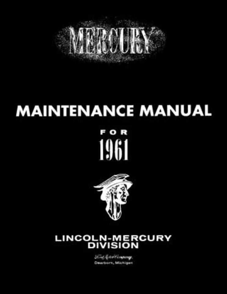 1961 Mercury Meteor Monterey Shop Service Repair Manual Engine Drivetrain Wiring - Image 1 of 1