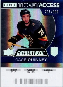 2020-21 UPPER DECK CREDENTIALS DEBUT TICKET ACCESS #61 GAGE QUINNEY 735/999 - Picture 1 of 2