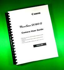 Owners Manual for Canon SX160-IS Power Shot Camera 211 Pages W/Clear Covers