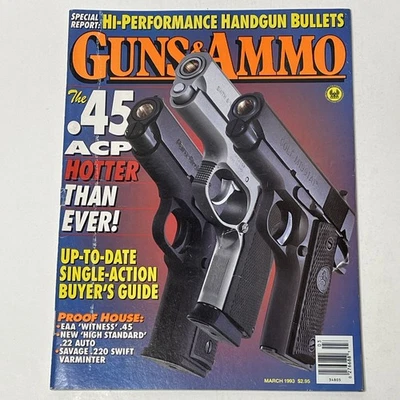 Guns & Ammo Magazine 3/1993 March Special Report High Performance Handgun Bullet - Image 1 of 4