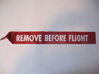REMOVE BEFORE FLIGHT STREAMER 12' Long x 3' Wide NAS1756-12 USA MADE WITH CERTS