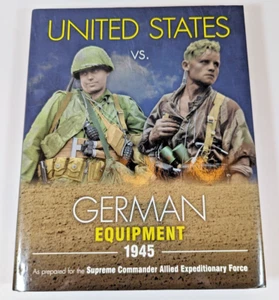 USA vs. deutsche Ausrüstung 1945 von Uwe Feist (2013, Hardcover) - Bild 1 von 5