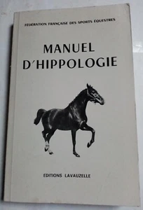 Manuel d'hippologie. Fédération Française Sports Equestres - Lieutenant Aublet - Imagen 1 de 5