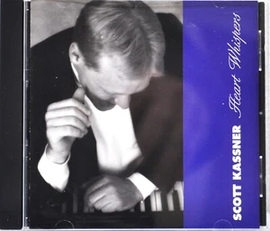 Scott Kassner ""Heart Whispers"" 2000 CD SK Schallplatten SK005 - Bild 1 von 3