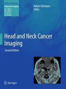 Head and Neck Cancer Imaging (Medical Radiology), Robert Hermans - Bild 1 von 1