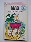 Guy BARA. Max l'explorateur. Gag de poche #1. Dupuis 1964. Bon état.