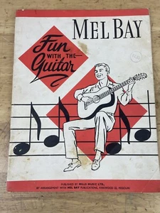 Mel Bay Book Fun With The Guitar 1962 Educational Music Score Vintage Learn - Imagen 1 de 10