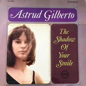 ASTRUD GILBERTO: The Shadow Of Your Smile (Verve V8-8629 Stereo / NM) - Bild 1 von 3