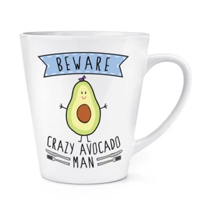 Beware Crazy Avocado Man 12oz Latte Mug Cup - Funny Healthy - Picture 1 of 1