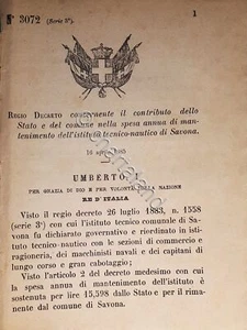 Decreto Regno Italia - Mantenimento istituto tecnico - nautico di Savona - 1885 - Foto 1 di 1