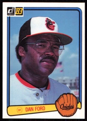 1983 Donruss Dan Ford Baltimore Orioles #509 - Image 1 of 2