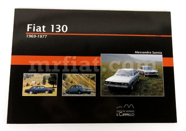 Fiat 130 1969-1977 Book New - Imagen 1 de 1