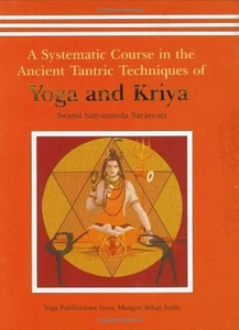 NEW: Yoga and Kriya: A Systematic Course in the Ancient Tantric -HARDCOVER - Imagen 1 de 2