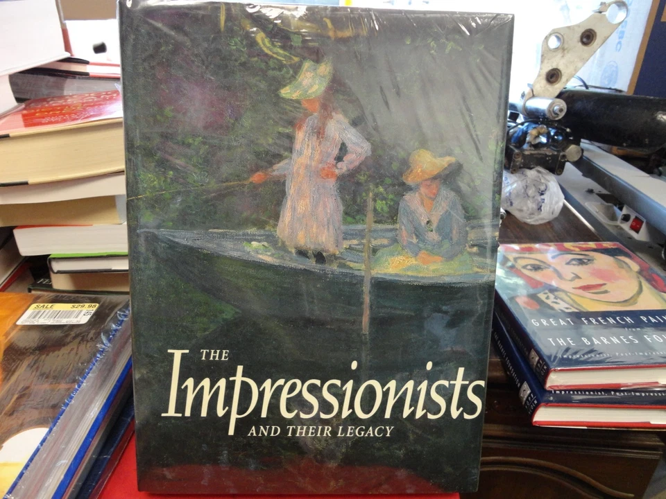 1995 The Impressionists and Their Legacy - Art Book