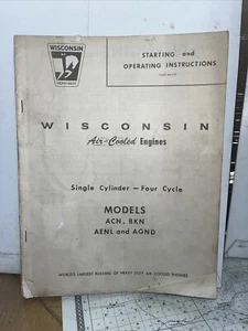 Wisconsin Starting And Operating Instructions ACN BKN AENL & AGND - Picture 1 of 1
