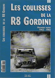 DIE HINTER DEN KULISSEN DER R8 GORDINI ERSTER TEIL 1962 1965 - Bild 1 von 2