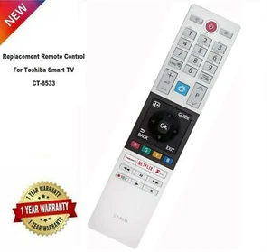 Replacement Remote Control CT-8533 For Toshiba 65U2963DB 40LL3A63DB Smart TV - Picture 1 of 3