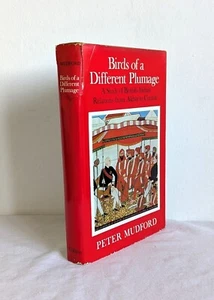 Birds of a Different Plumage Peter Mudford. British Indian Relations 1st Ed 1974 - Picture 1 of 9