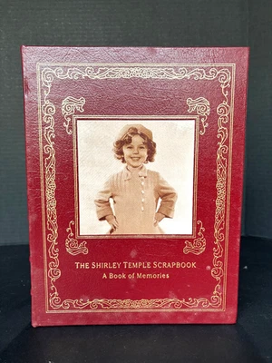 SIGNED The Shirley Temple Scrapbook Easton Press A Book of Memories - Image 1 of 4