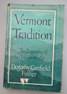 Vermont Tradition Dorothy Canfield Fisher 1953 HC DJ - Imagen 1 de 3