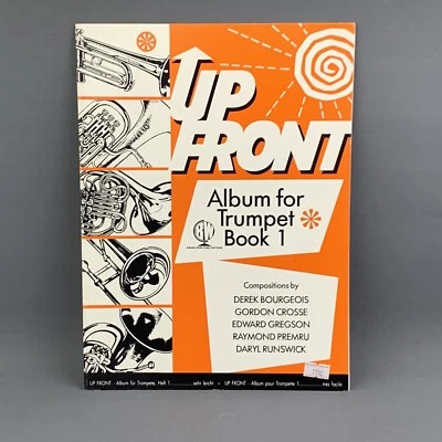 Up Front Album Book 1 by D.Dourgeois for Trumpet - Including Piano Accompaniment - Image 1 of 3