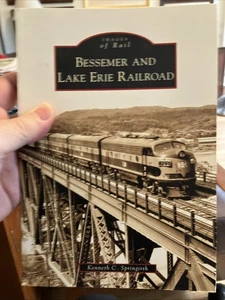 Bessemer and Lake Erie Railroad by Kenneth C. Springirth (2009, Trade Paperback) - Imagen 1 de 2