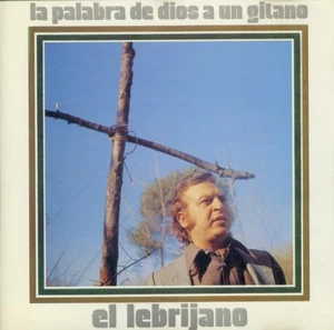 EL LEBRIJANO  la palabra de dios a un gitano - Imagen 1 de 2