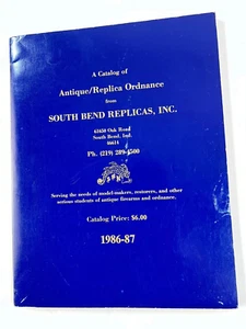 South Bend Antique Replica Ordnance ~ Artillery Catalog Cannons 1986-87 - Picture 1 of 8