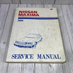 1984 Nissan Maxima Shop Manual 84 Repair Service Book Original OEM - Picture 1 of 5