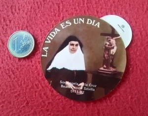 PEGATINA VIDA ES UN DIA SOR ANGELA DE LA CRUZ BEATIFICACION SEVILLA 1982 SPAIN. - Imagen 1 de 2