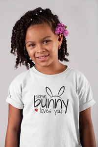 Toddler Youth Some Bunny Loves You Shirt Easter Bunny Ears Graphic Tee Spring - Picture 1 of 8