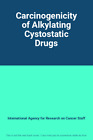 Carcinogenicity of Alkylating Cystostatic Drugs