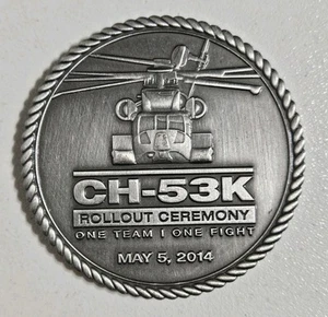 Sikorsky / Lockheed CH-53K Rollout Ceremony May 5th 2014 Large Challenge Coin - Picture 1 of 9
