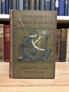 Wilkinson's Foreign Classics in English GERMAN CLASSICS by William Wilkinson HC - Picture 1 of 24
