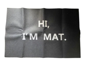 HI I'm Mat Indoor/Outdoor Doormat Floor Rug Rubber NonSlip Black Gag Gift - Picture 1 of 3