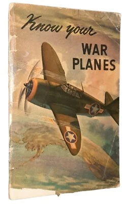 Know Your War Planes American Fighting Planes in Action by William Heaslip WWII Foto 1 de 4