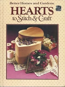 Better Homes and Gardens Hearts to Stitch and Craft Hardcover 1984 - Imagen 1 de 1