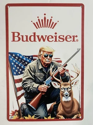 Budweiser Beer Donald Trump Sign - Hunting - Dog  Bud Light - MAGA - Image 1 of 4