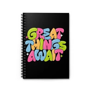 Colorful Inspirational Spiral Notebook - Great Things Await - Picture 1 of 5
