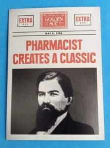 JOHN PEMBERTON 2014 GOLDEN AGE HEADLINES #1 PHARMACIST DEVELOP CLASSIC COCA-COLA - Picture 1 of 3