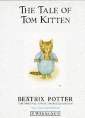 The Tale of Tom Kitten (The original Peter Rabbit books), Potter, Beatrix, Used; - Image 1 of 1